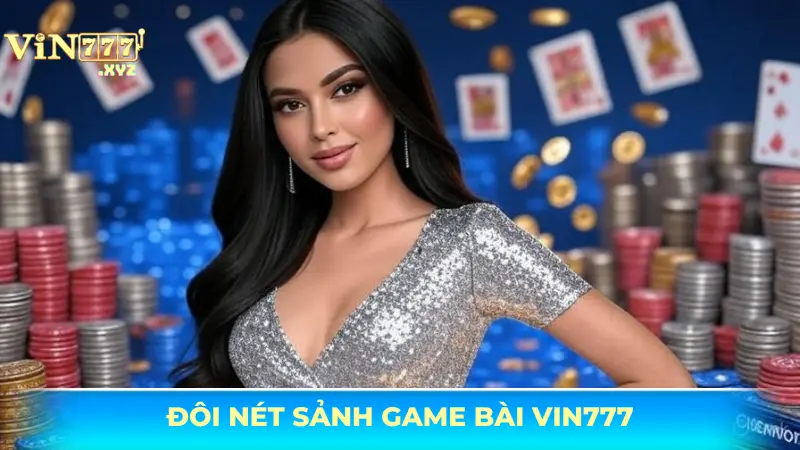 Game bài Vin777 - Khám phá game chiến thuật hấp dẫn