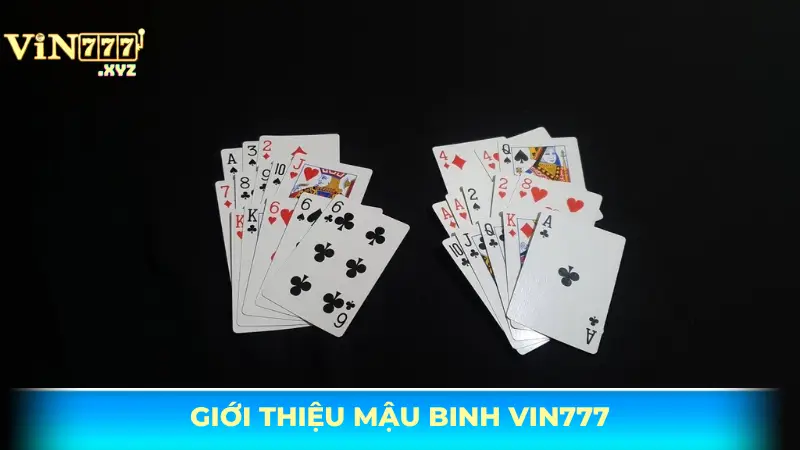 Mậu binh Vin777 - Trò chơi trí tuệ dành cho cao thủ bài bạc